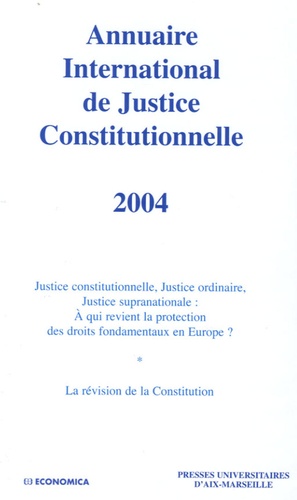  GERJC et  Centre Louis Favoreu - Annuaire International de Justice Constitutionnelle - Tome 20.