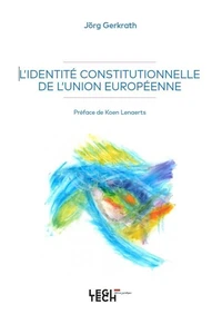 L'identité constitutionnelle de l'Union européenne