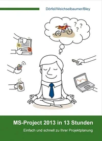 MS-Project 2013 in 13 Stunden