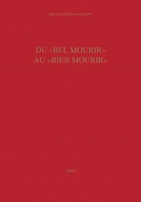 Du "bel mourir" au "bien mourir"