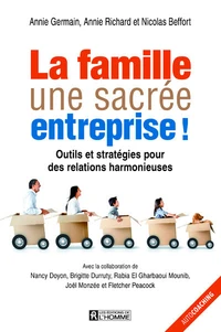 La famille, une sacrée entreprise !