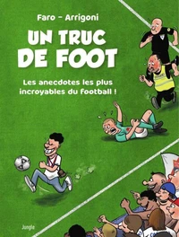 Un truc de foot