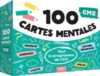 100 cartes mentales : Tout le programme de CM2
