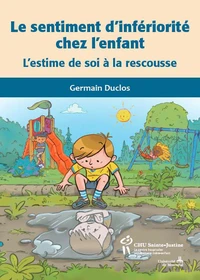 Le sentiment d'infériorité chez l'enfant