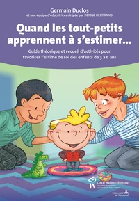 Quand les tout-petits apprennent à s'estimer...