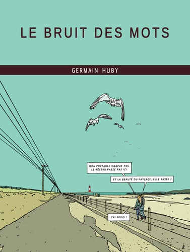 Germain Huby - Le bruit des mots.