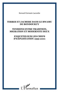 Terres et jachère dans le Bwamu de Bondoukuy