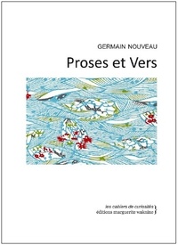Germain Nouveau - Proses et vers.