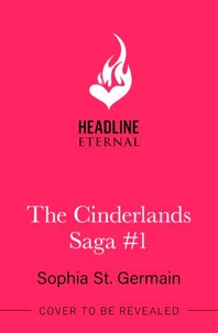 The Cinderlands Saga #1