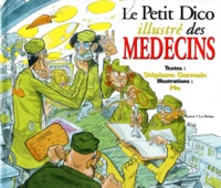 Le Petit Dico Illustre Des Medecins