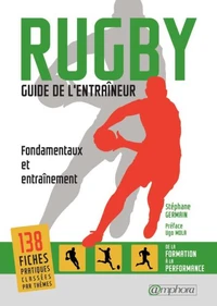 Rugby, guide de l'entraîneur