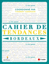 Cahier de tendances Bordeaux