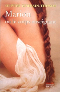 Marion Ou Le Corps Enseignant
