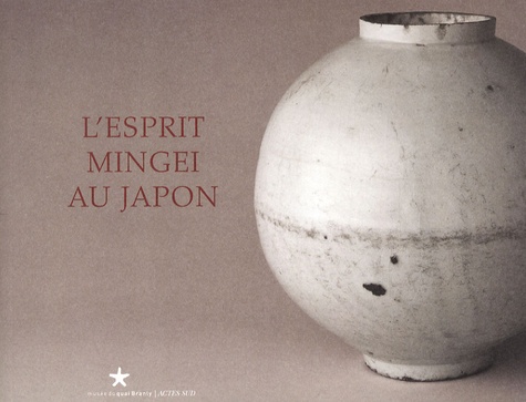 Germain Viatte - L'esprit Mingei au Japon.