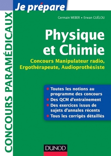 Germain Weber et Erwan Guélou - Physique et Chimie - Concours Manipulateur radio, Ergothérapeute, Audioprothésiste.