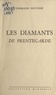 Germaine Bouyssié - Les diamants de Prentegarde.