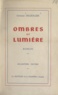 Germaine Delzollies et François Hertel - Ombres et lumière.