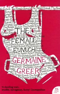 The Female Eunuch
