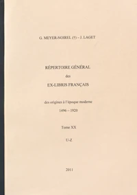 Répertoire général des ex-libris français, des origines à l'époque moderne (1496-1920)