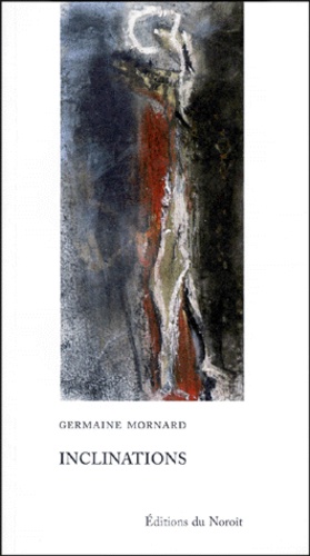 Germaine Mornard - Inclinations.
