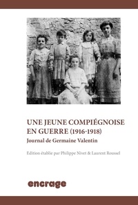 Germaine Valentin - Les exils d'une jeune compiègnoise (1918-1920).