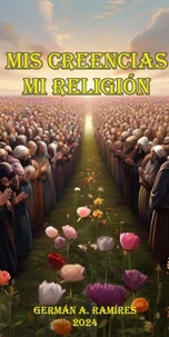 Mis Creencias mi Religión