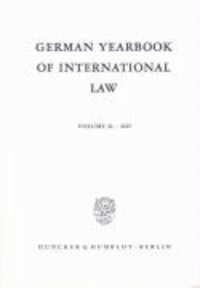 German Yearbook of International Law /Jahrbuch für Internationales Recht. Vol. 50 (2007).