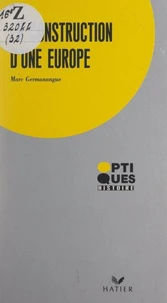 La construction d'une Europe