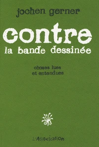 Contre la bande dessinée
