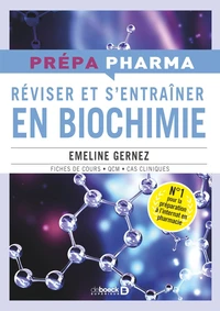 Réviser et s’entraîner en Biochimie