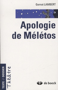 Gernot Lambert - Apologie de Mélétos.