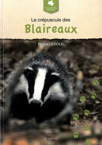 Le crépuscule des blaireaux