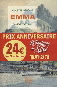 Emma ; Le corset d'argent ; Ave Maria