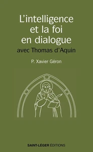 L'intelligence et la foi en dialogue