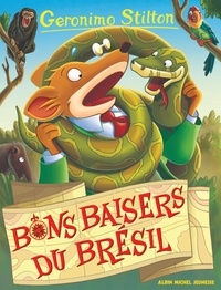 Geronimo Stilton - Bons baisers du Brésil.