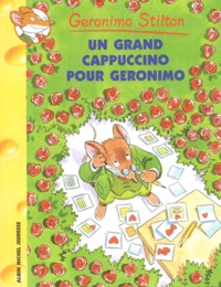 Geronimo Stilton - Geronimo Stilton Tome 5 : Un grand Cappuccino pour Geronimo.