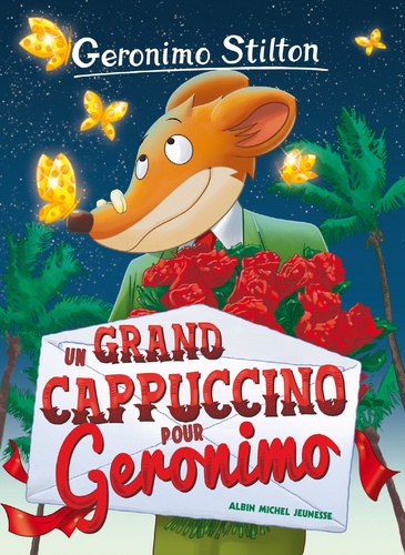 Geronimo Stilton Tome 5 Un grand cappuccino pour Geronimo