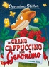 Geronimo Stilton - Geronimo Stilton Tome 5 : Un grand cappuccino pour Geronimo.