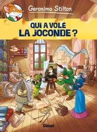 Geronimo Stilton - Geronimo Stilton Tome 7 : Qui a volé la Joconde ?.