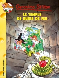 Geronimo Stilton - Le Temple du rubis de feu.