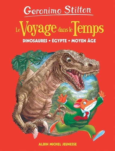Le Voyage dans le Temps  Dinosaures, Egypte, Moyen-Age