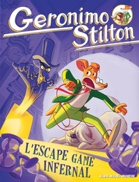 Geronimo Stilton - Spaghetto Tome 1 : L'Escape Game infernal.