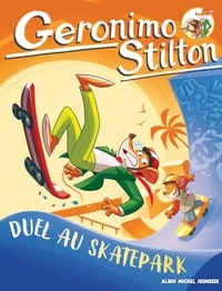 Geronimo Stilton - Spaghetto Tome 2 : Duel au skatepark.