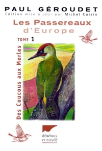 LES PASSEREAUX D'EUROPE.