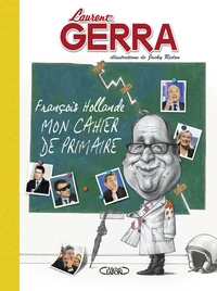 François Hollande, mon cahier de primaire