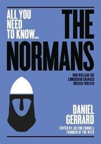  GERRARD DANIEL - All You Need To Know the Normans.