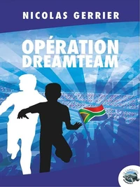 Opération dreamteam