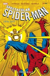 Gerry conway Conway - Spectacular Spider-Man  : L'intégrale 1976-1977.