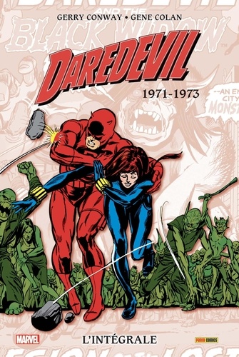Daredevil, l'intégrale  1971-1973
