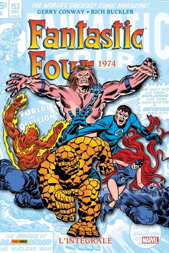Gerry Conway et Rich Buckler - Fantastic Four l'Intégrale Tome 13 : 1974.